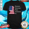 Person Woman Man Camera Tv Cognitive Test Trump T-Shirt