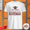 Some Grandmas Play Bingo Real Grandmas Listen To Reo Speedwagon Shirt