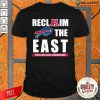 Buffalo Bills Reclaim The East 2020 Afc East Champions Shirt-Design By Palacetee.com