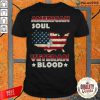 American Flag Soul Veteran Blood Shirt