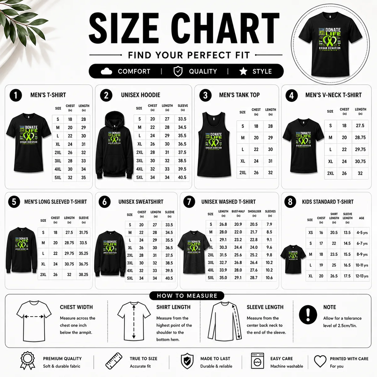 Hot Awesome Donate Life One Decision Can Save A Life Be An Organ Donor Organ Donation Awareness Size Chart Size chart for Hot Awesome Donate Life One Decision Can Save A Life Be An Organ Donor Organ Donation Awareness with measurements in inches and cm to help choose the right fit