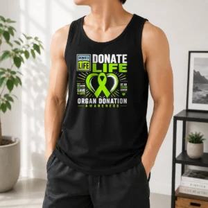Hot Awesome Donate Life One Decision Can Save A Life Be An Organ Donor Organ Donation Awareness Tank Top