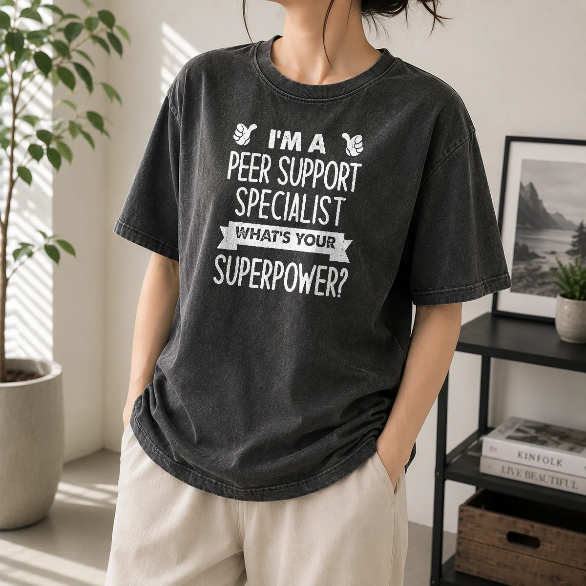 Original I'M A Peer Support Specialist What'S Your Superpower Washed T-Shirt