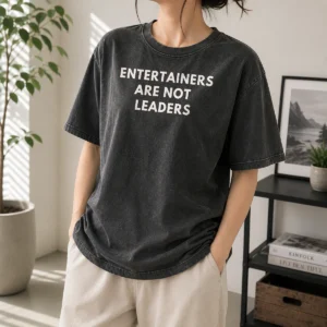 Premium Entertainers Are Not Leaders Washed T-Shirt